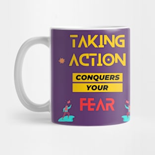 Take Action No Fear Mug